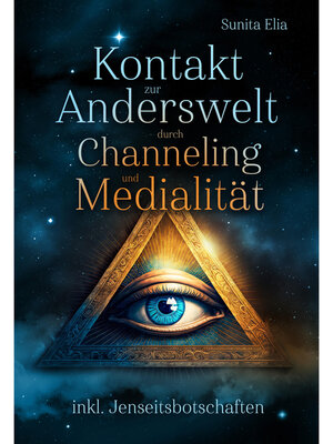 cover image of Kontakt zur Anderswelt durch Channeling und Medialität